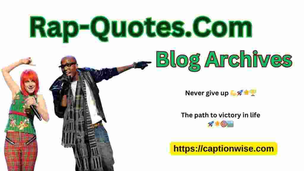 Rap-Quotes.com Blog Archives