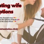 Cheating wife Captions