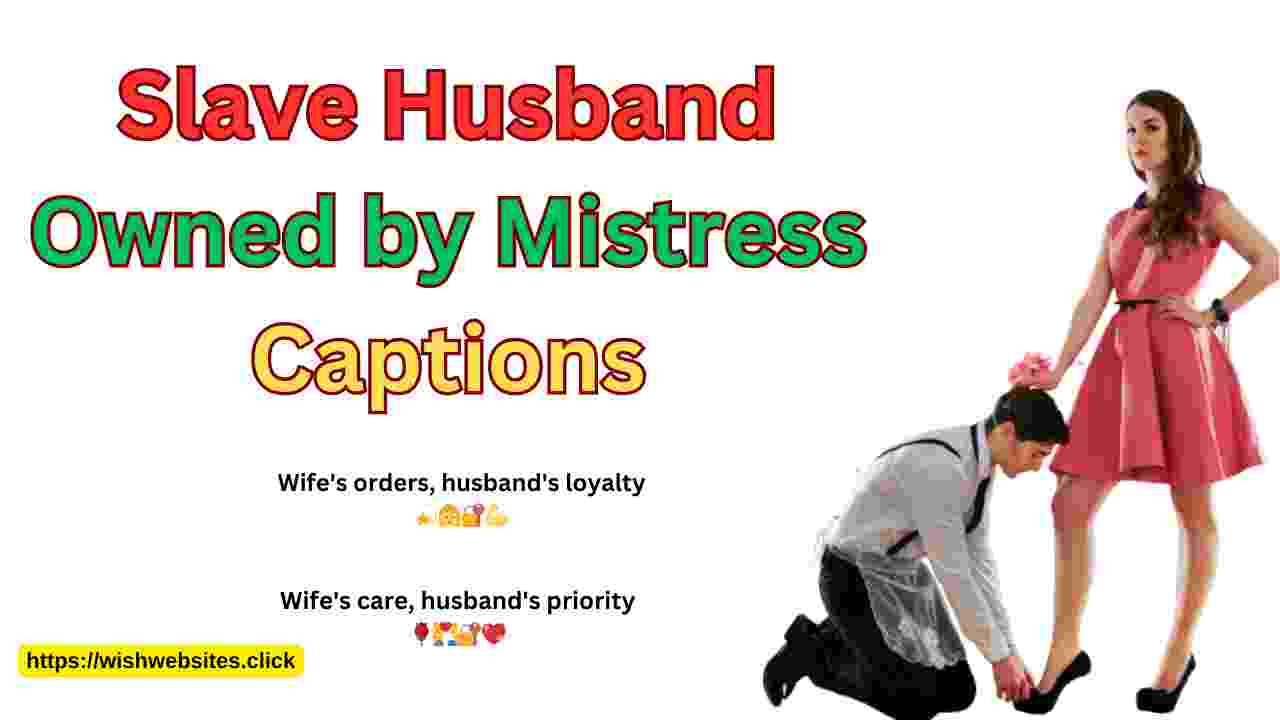 Slave Husband Owned by Mistress Captions' touches a specific and sensitive topic. Under this title, captions are presented in the context of 'slave husband owned by mistress.